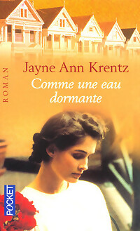 Wie ein schlafendes Wasser - Jayne Ann Krentz - V40653