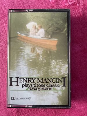 Henry Mancini Plays those Classic Evergreens Cassette Tape