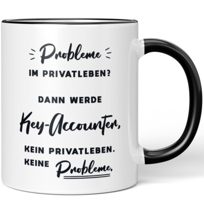 Probleme im Privatleben Dann werde Key-Accounter Kein Privatleben 10006838123