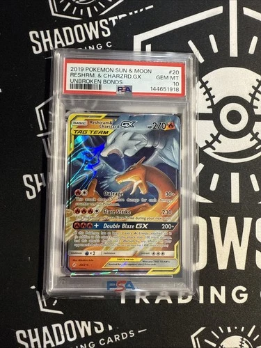2019 POKEMON SUN & MOON UNBROKEN BONDS #20 RESHIRAM & CHARIZARD GX PSA 10 Gem