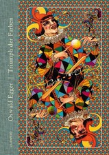 Egger, O: Triumph der Farben