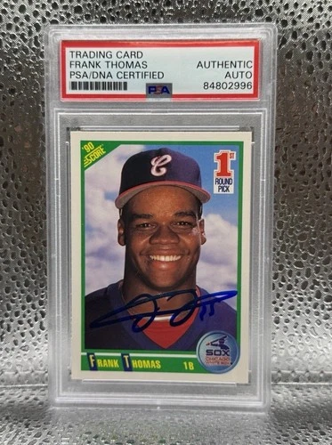 Frank Thomas 1990 Score RC Rookie Auto PSA DNA Auth - Chicago White Sox Signed