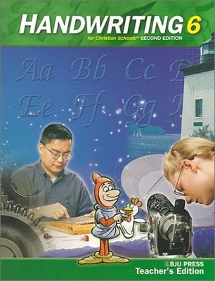 Handwriting 6 for Christian Schools, Karen L. Wolff