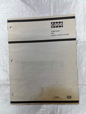 Case Dump Cart F60 Operator's Manual 9-51740