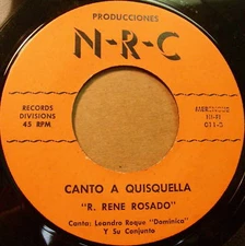 R. RENE ROSADO Latin 45 Soy De Alli / Canto A Quisquella NRC Records label MINT-