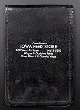 Iowa Feed Store, 100 West 5th Street, complimentary notepad w/pencil!