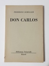 FEDERICO SCHILLER DON CARLOS - BUR RIZZOLI 1953
