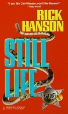 Still Life by Rick Hanson