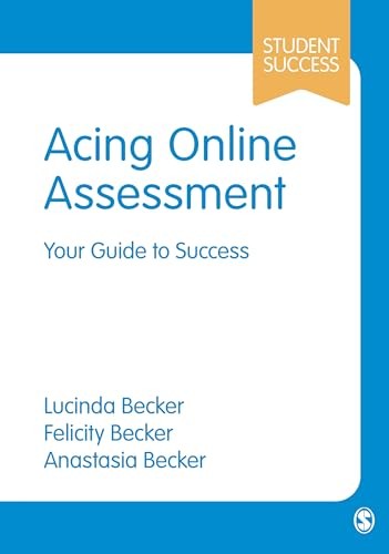 Acing Online Assessment: Your Guide to Success (Student... - Becker, Lucinda