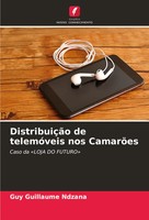 DistribuiçãO De TelemóVeis Nos CamarõEs Caso Da 'Loja DO Futuro' Ndzana Buch