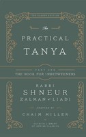 The Practical Tanya - Part One - The Book For Inbetweeners Chaim Miller Buch