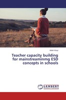 Iddah Kituyi | Teacher Capacity Building For Mainstreaminmg ESD Concepts In...