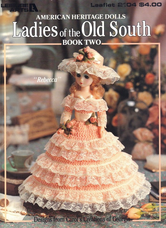 Ladies of the Old South Book Two - Leisure Arts Crochet Pattern Leaflet 2104