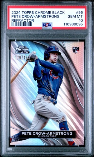 PETE CROW-ARMSTRONG 2024 Topps Chrome Black Refractor RC #/199 PSA 10 *POP 9*