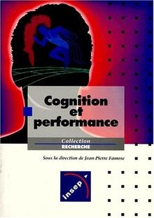 Cognition et performance von Famose, Jean-Pierre | Buch | Zustand sehr gut