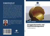 Derese Alehegn | Gruppendynamik Und Konfliktmanagement | Taschenbuch | Deutsch