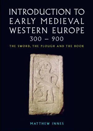 Introduction to Early Medieval Western Europe, 300–900