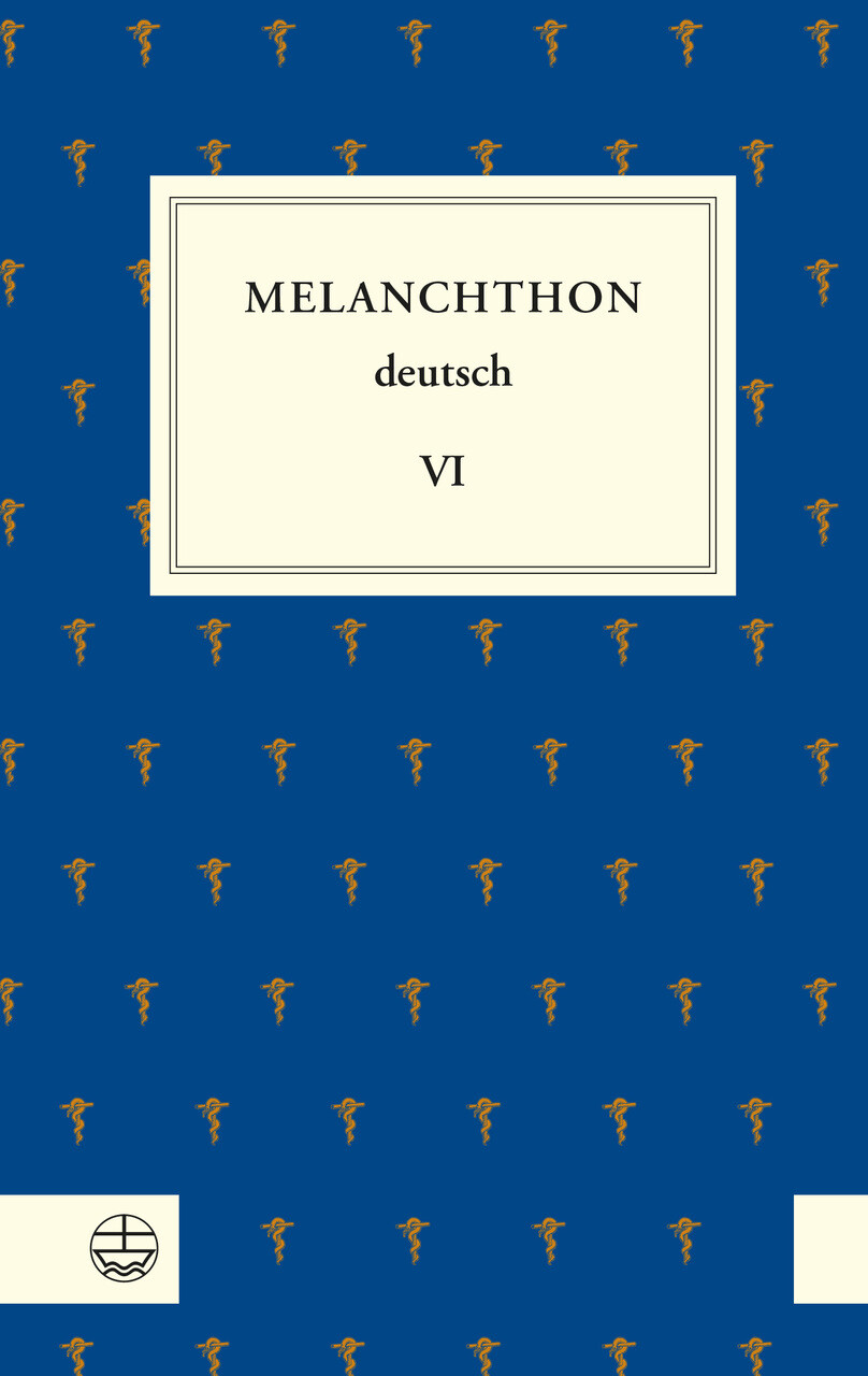 Thumbnail - Melanchthon Deutsch Vi Philipp Melanchthon