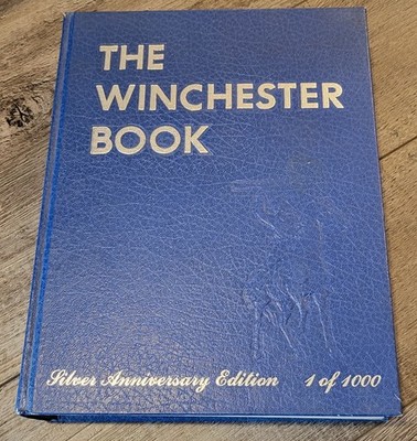 The Winchester Book by George Madis (1985, Hardcover) SIGNED LIMITED 1/1000