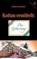 Kottan Ermittelt: Der Geburtstag Helmut Zenker