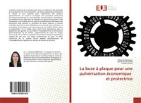 La Buse à Plaque Pour Une PulvéRisation éConomique Et Protectrice Taschenbuch