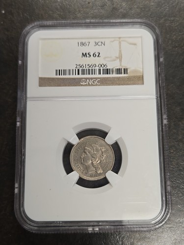 NGC MS-62 MS62 1867 Nickel Three Cent Piece 3C 3 Cent Coin NICE