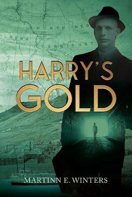 Harry's Gold by Martinn E. Winters Paperback Book
