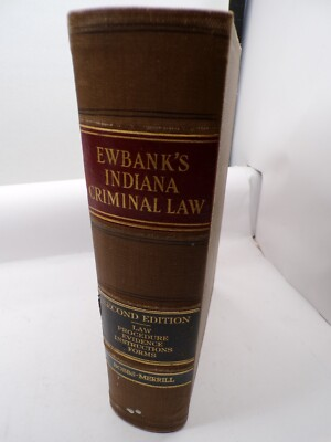#ad Indiana Criminal Law 1929 Ewbank#x27;s 2nd Edition w forms Louis B Ewbank Hardback $29.99