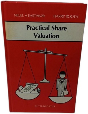 Practical Share Valuation | Nigel A Eastaway | Sehr guter Zustand