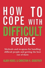 How to cope with difficult peo - GOOD