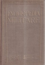 Enciclopedia militare- Volume primo ( A-BAIMBR. )- rif. 22766