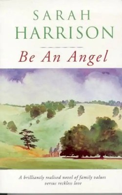Be an Angel - Sarah Harrison