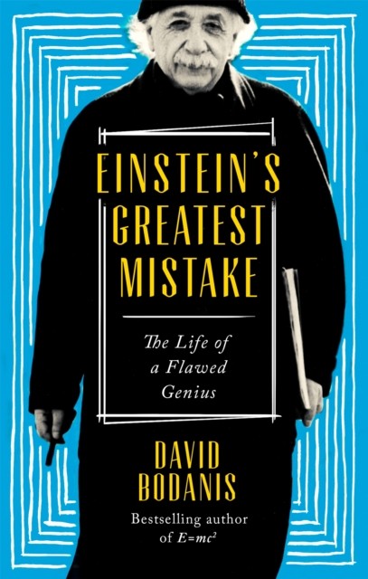 Einstein's Greatest Mistake: The Life of a Flawed Genius - Image 3