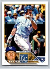 #182 Nick Pratto, Kansas City Royals - RC 2023 Topps  Series 1 Base