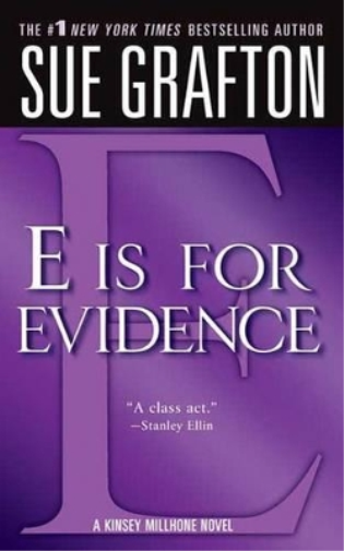 Sue Grafton E Is for Evidence (Tascabile) Kinsey Millhone Alphabet Mysteries