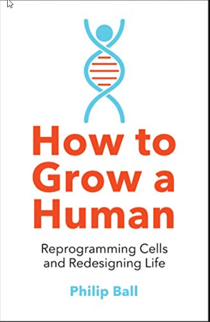 How to Grow a Human
