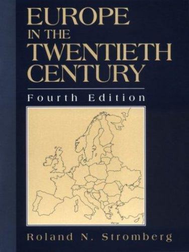 Europe in the Twentieth Century (4th Edition) by Stromberg, Roland N. - Bild 1 von 1