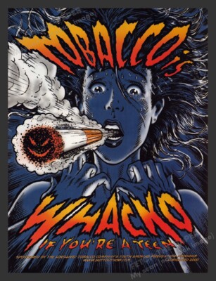 Tobacco is Whacko if You're a Teen 2000s Print Advertisement Ad 2002