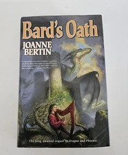 Bard's Oath (Dragonlord) by Joanne Bertin Hardcover