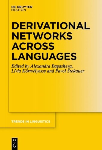 Thumbnail - Lívia Körtvélyes Derivational Networks Across Languag (taschenbuch)