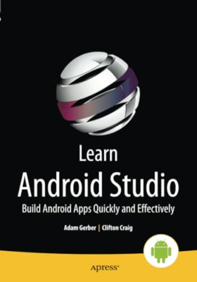 Lernen Sie Android Studio: Erstellen Sie Android-Apps schnell und einfach - Taschenbuch NEU Clifton