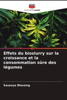 Sasanya Blessing | Effets Du Bioslurry Sur La Croissance Et La Consommation...