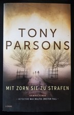 Tony Parsons  |  MIT ZORN SIE ZU STRAFEN   |  Kriminalroman  -  Taschenbuch