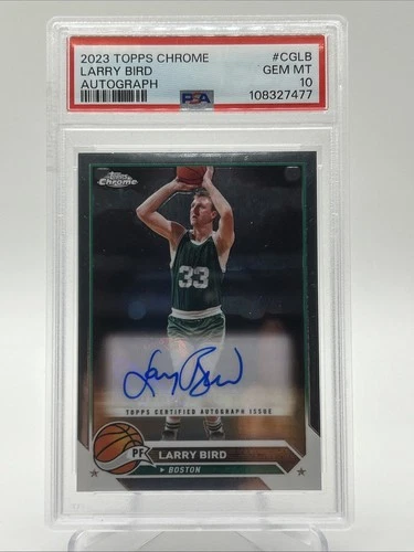 Topps 2023-24 Chrome Larry Bird Autograph GEM MINT PSA 10 - CH-LB
