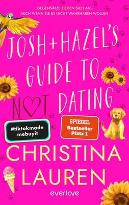 Josh and Hazel's Guide to Not Dating | Christina Lauren | Taschenbuch | 352 S.