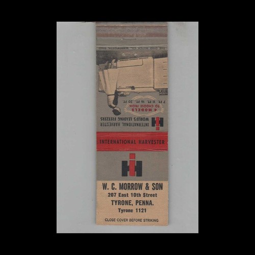 Matchbook Cover International Harvester Dealer W.C. Morrow & Son Tyrone PA