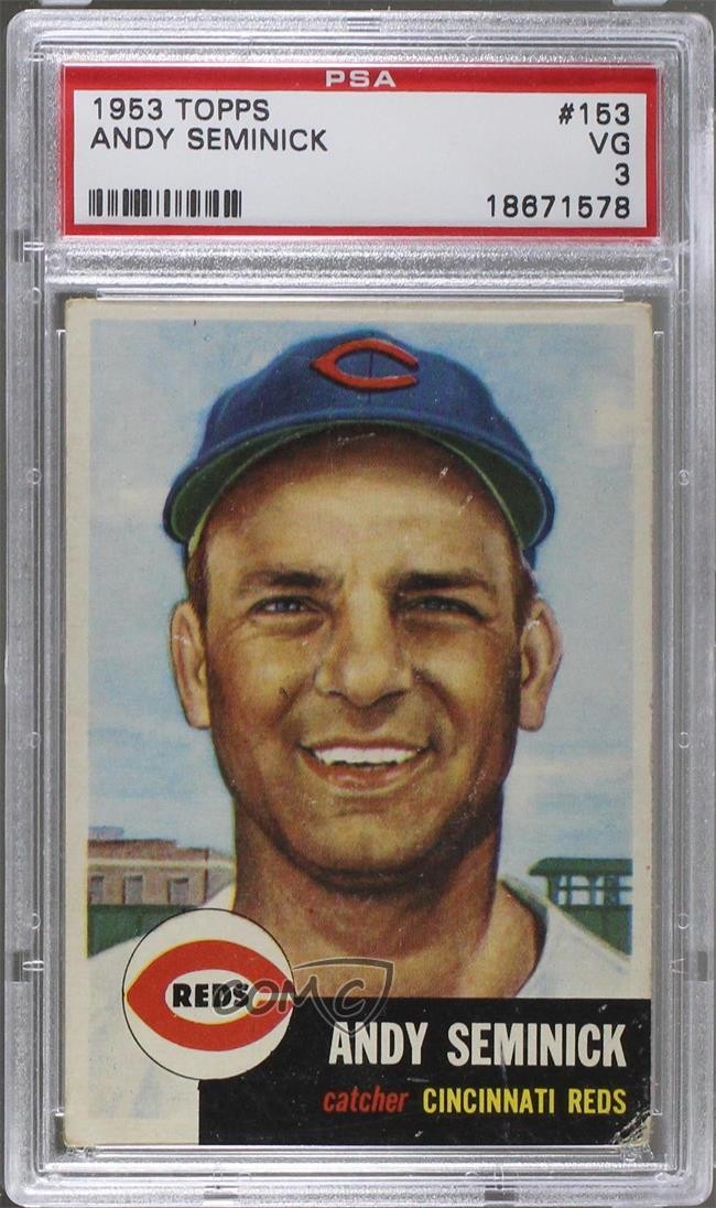 1953 Topps Andy Seminick (Bio Information is White) #153 PSA 3 fk4