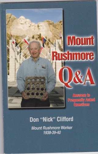 Mount Rushmore Q and A (Answers to - Paperback, by Don Clifford - Very Good