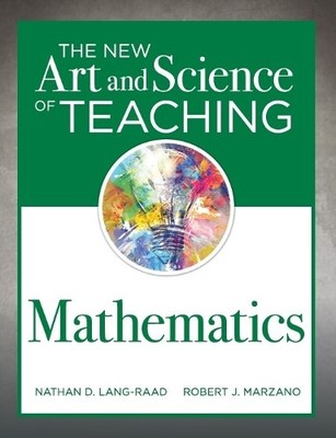 Nathan D Lang-Raad Robert  The New Art and Science of Teaching Ma (Taschenbuch)