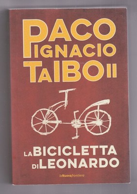 Buch Das Fahrrad von Leonardo Paco Ignacio Taibo II D2 #
